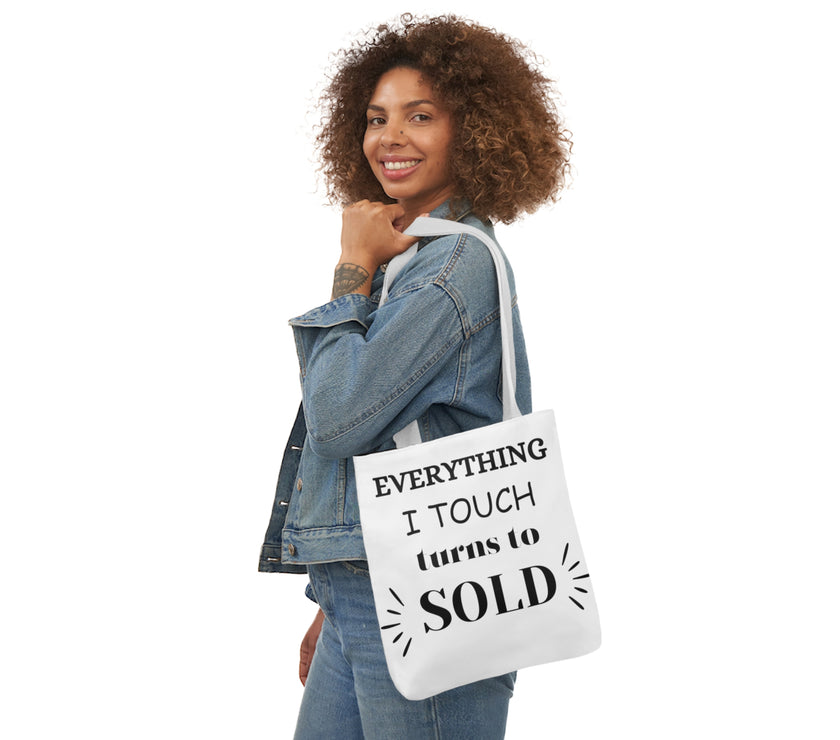 "Everything I Touch turns to Sold" Canvas Tote Bag, 5-Color Straps