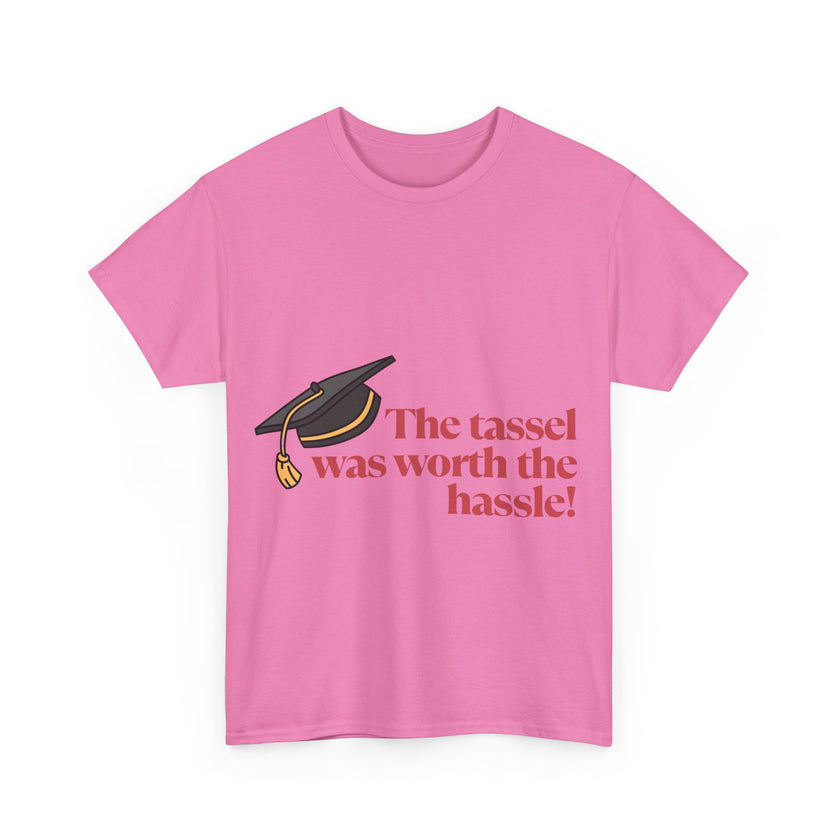 The Tassel was worth the Hassle - Unisex Heavy Cotton Tee