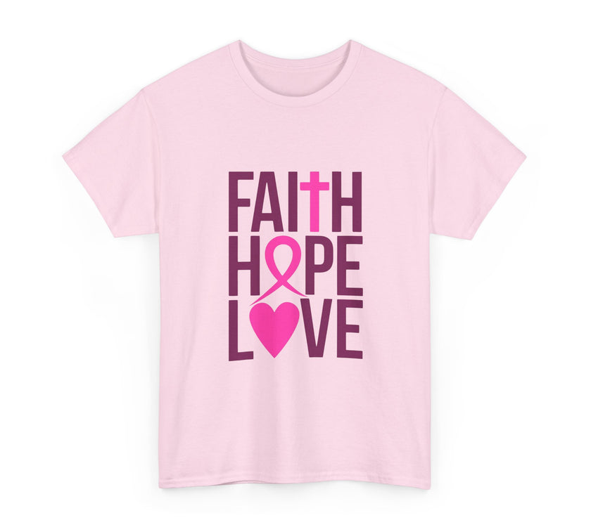 Faith, Hope, Love - Unisex Heavy Cotton Tee