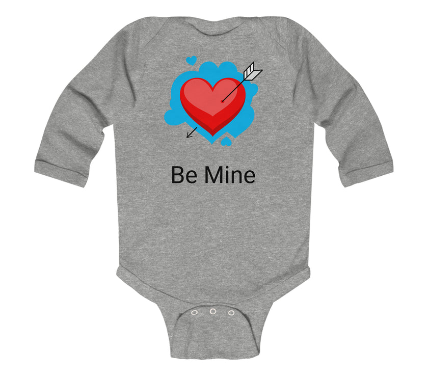 “Be Mine” Infant Long Sleeve Bodysuit