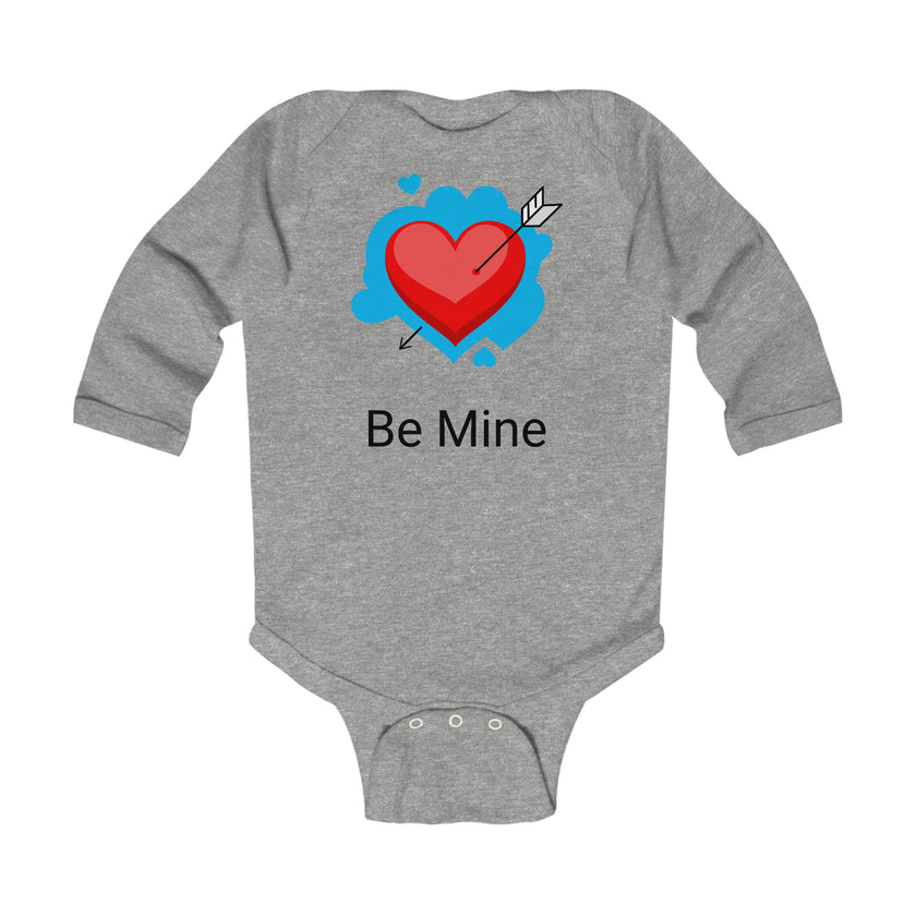 “Be Mine” Infant Long Sleeve Bodysuit