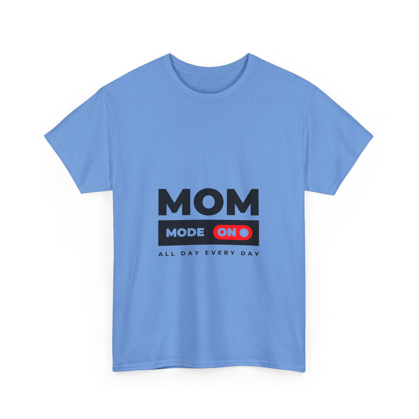 Mom Mode On - Unisex Heavy Cotton Tee