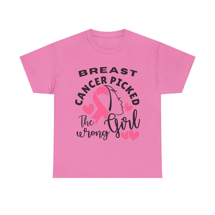 Breast Cancer Picked the Wrong Girl - Unisex Heavy Cotton Tee