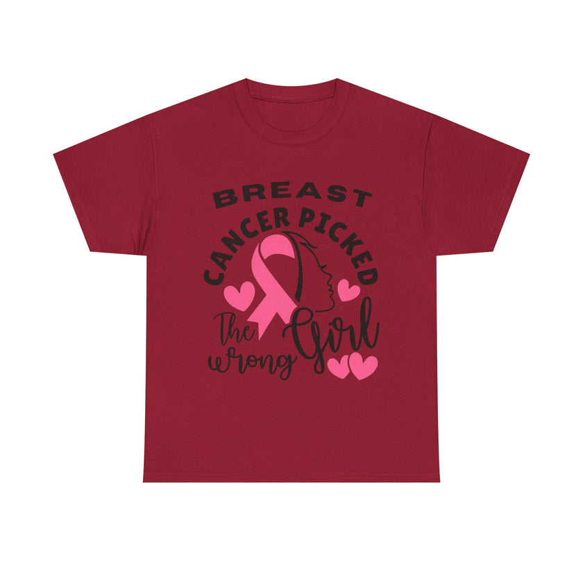 Breast Cancer Picked the Wrong Girl - Unisex Heavy Cotton Tee