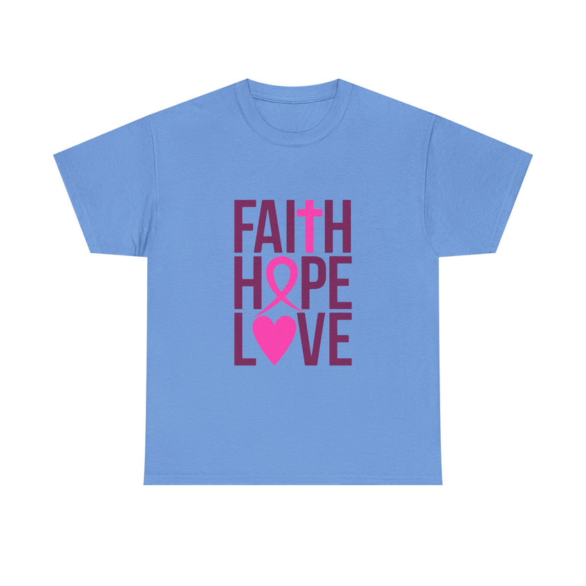 Faith, Hope, Love - Unisex Heavy Cotton Tee