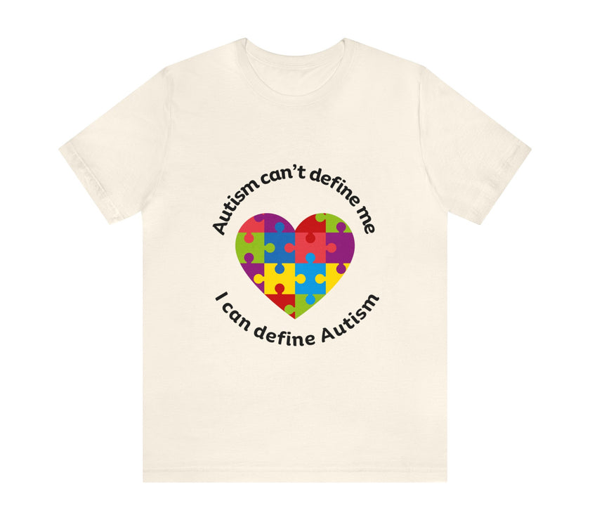 Expression Hub Autism can't define me, I can define Autism Unisex Jersey Short Sleeve Tee MTS-05