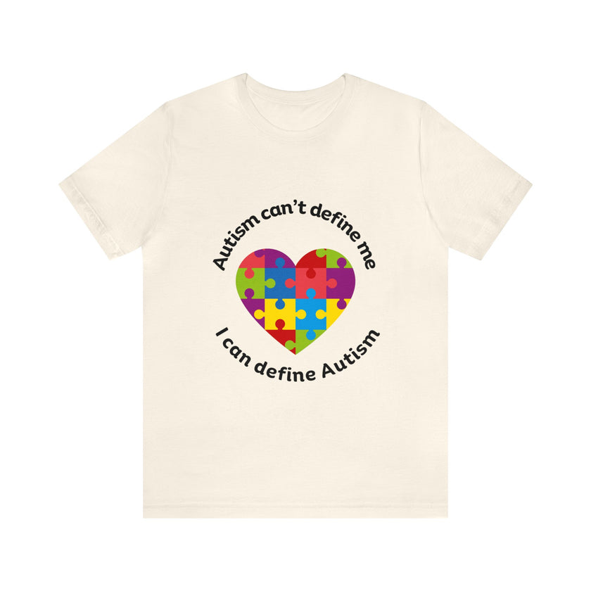 Expression Hub Autism can't define me, I can define Autism Unisex Jersey Short Sleeve Tee MTS-05