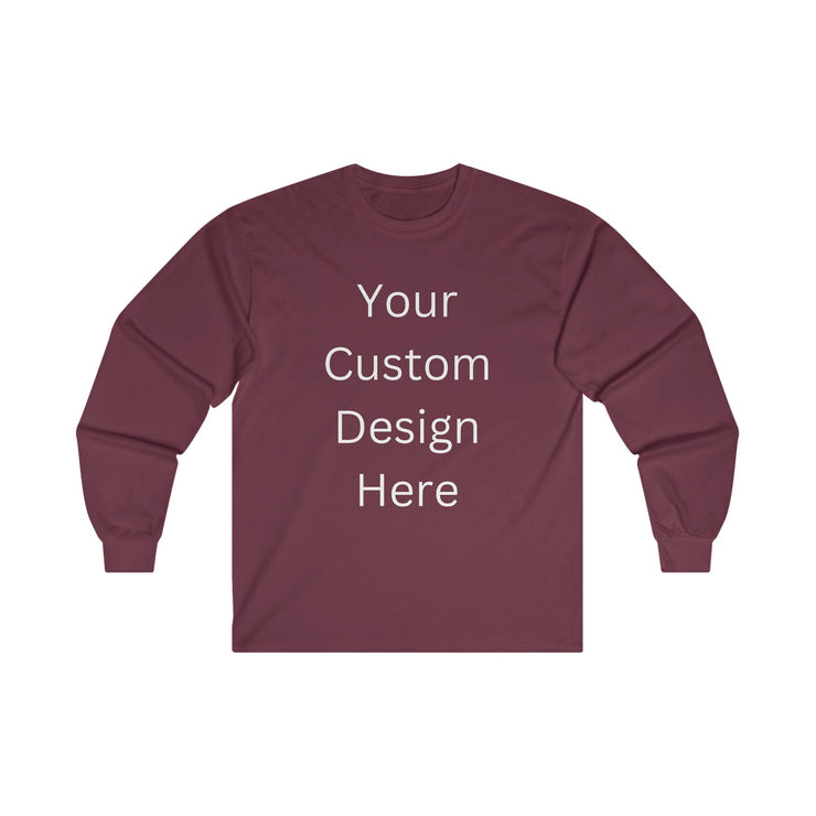 Custom Design - Unisex Ultra Cotton Long Sleeve Tee