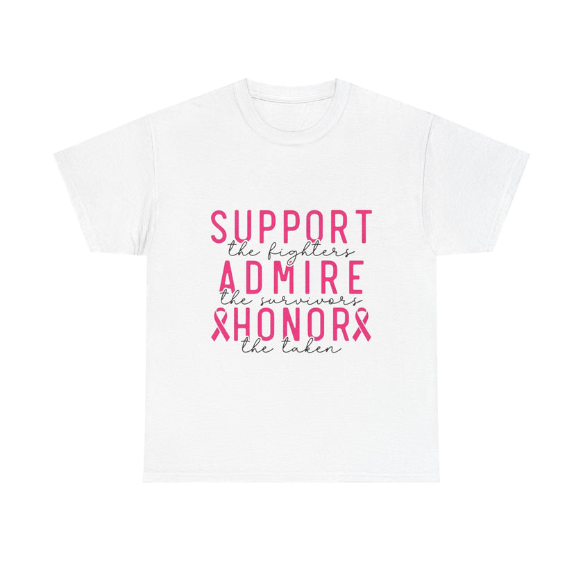Support the Fighter, Admire the Survivor, Honor the Taken - Unisex Heavy Cotton Tee