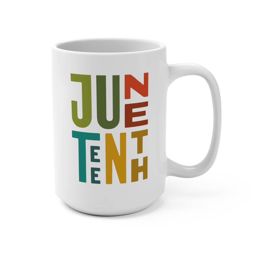 Juneteenth - Mug 15oz