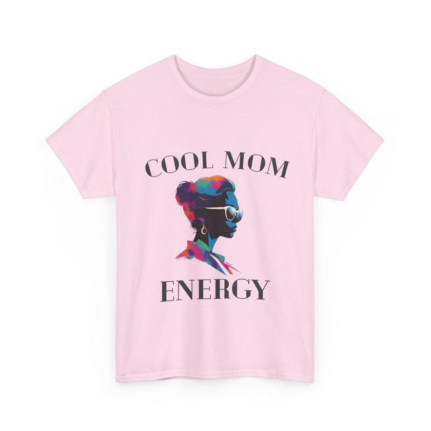 Cool Mom Energy - Unisex Heavy Cotton Tee