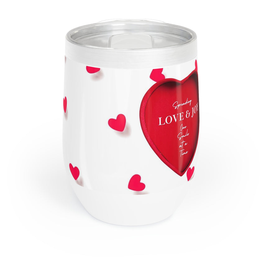 "Spreading Love & Joy, one Smile at a Time" Chill Wine Tumbler