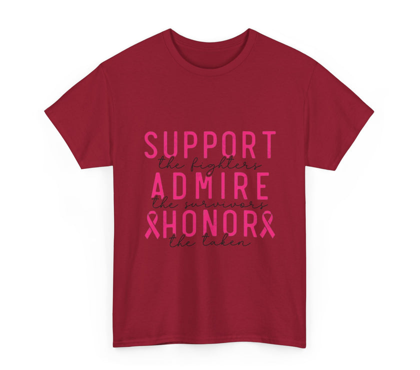 Support the Fighter, Admire the Survivor, Honor the Taken - Unisex Heavy Cotton Tee