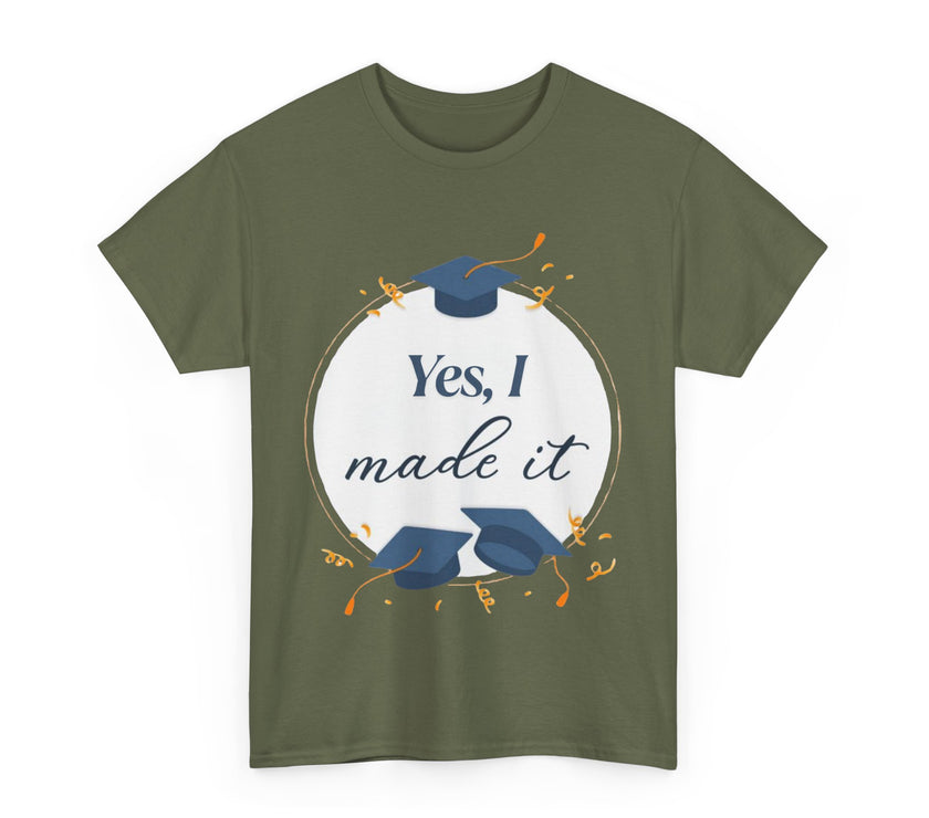 Yes, I did it - Unisex Heavy Cotton Tee