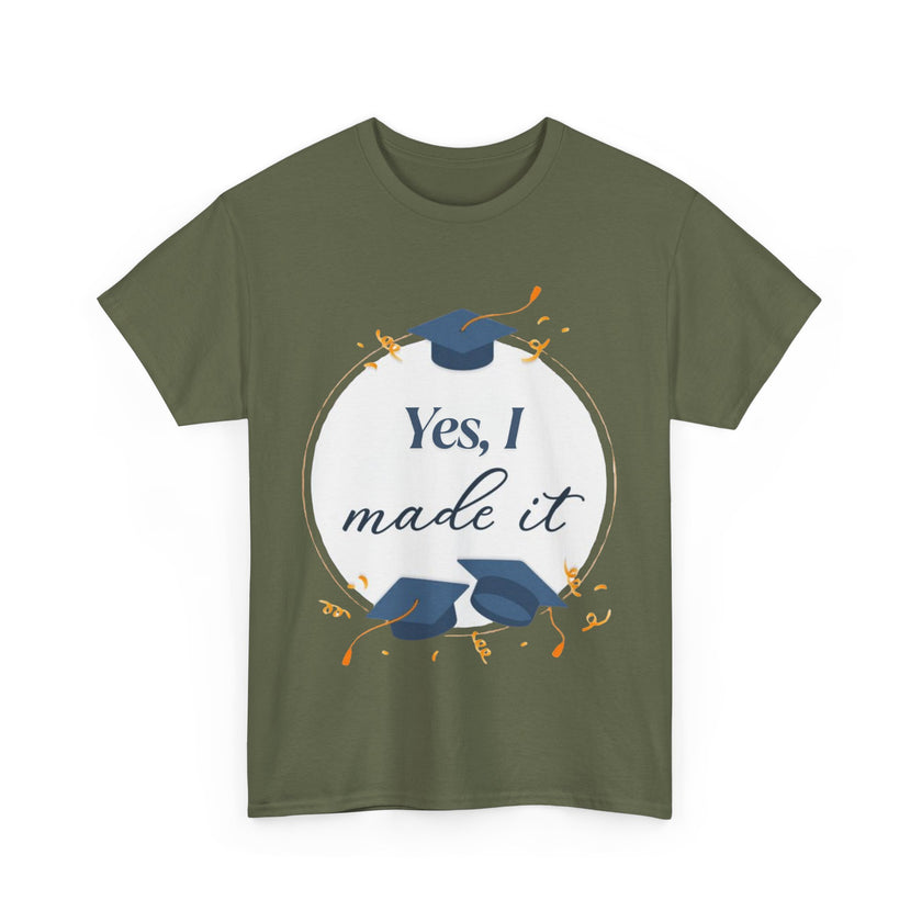 Yes, I did it - Unisex Heavy Cotton Tee