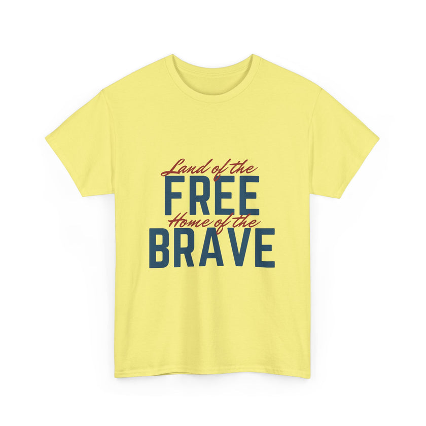 Land of the Free, Home of the Brave - Unisex Heavy Cotton Tee