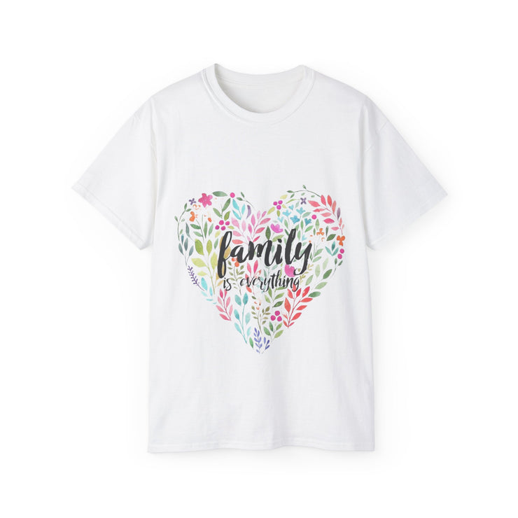 "Family is Everything" Unisex Ultra Cotton Tee