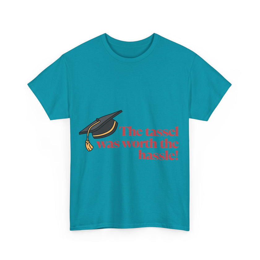 The Tassel was worth the Hassle - Unisex Heavy Cotton Tee