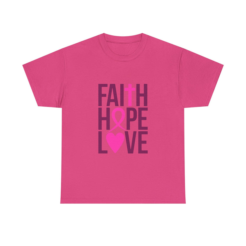 Faith, Hope, Love - Unisex Heavy Cotton Tee