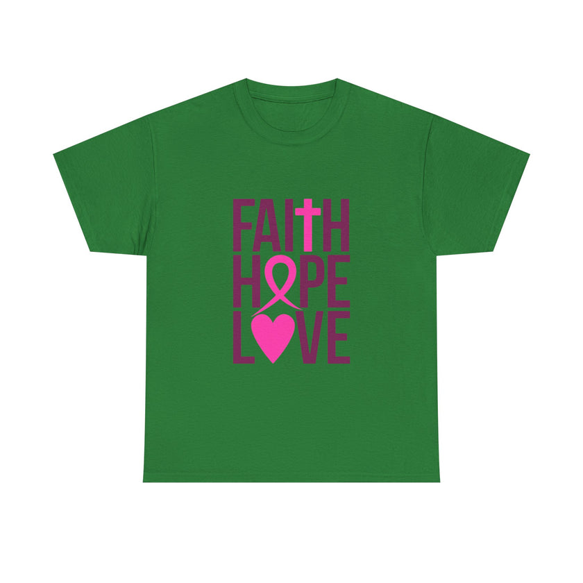 Faith, Hope, Love - Unisex Heavy Cotton Tee