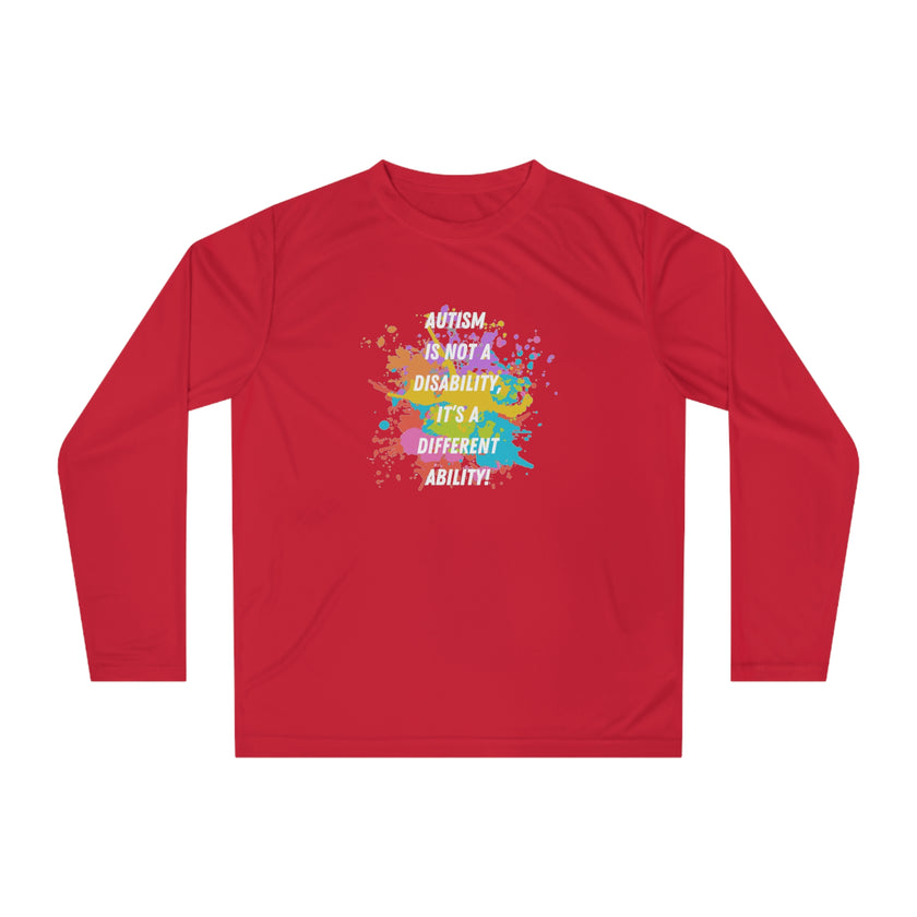 Expression Hub Autism is not a Disability, it is a different Ability" Unisex Performance Long Sleeve Shirt MTS-04