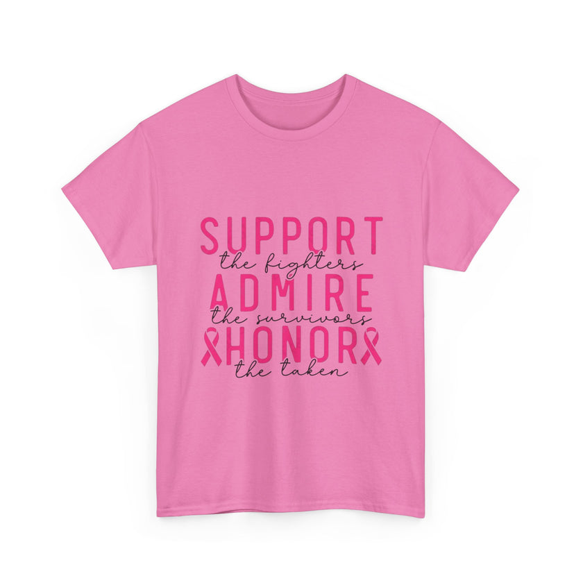 Support the Fighter, Admire the Survivor, Honor the Taken - Unisex Heavy Cotton Tee
