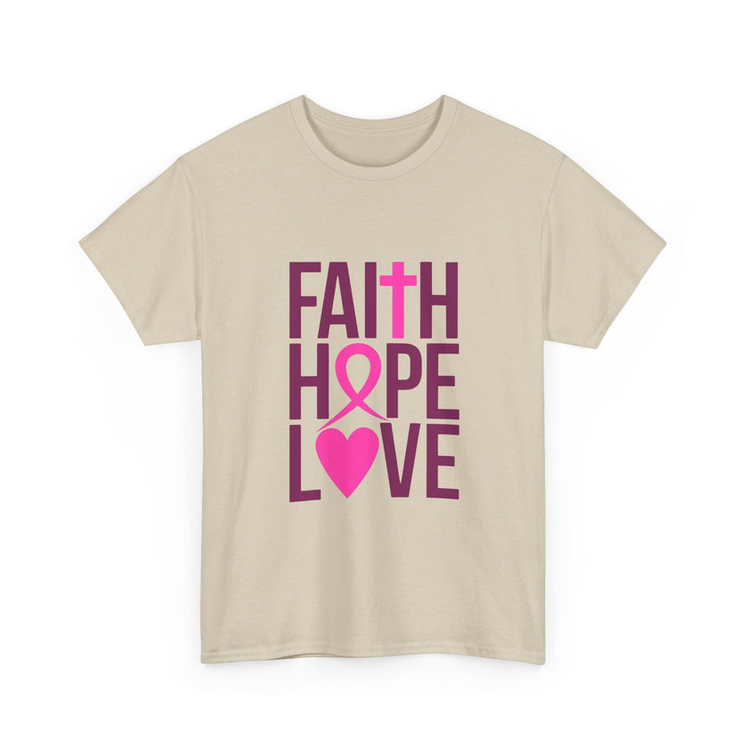 Faith, Hope, Love - Unisex Heavy Cotton Tee
