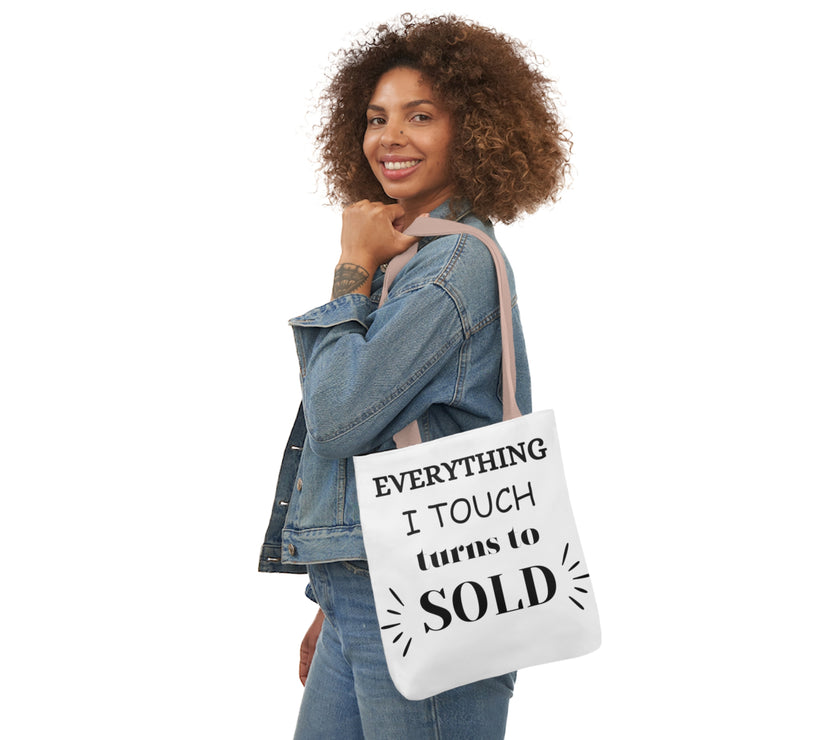 "Everything I Touch turns to Sold" Canvas Tote Bag, 5-Color Straps